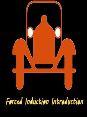 cover image of Forced Induction Introduction